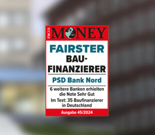 PSD Bank Nord: Fairster Baufinanzierer, Note Sehr Gut Siegel PSD Bank Nord: Fairster Baufinanzierer, Note Sehr Gut